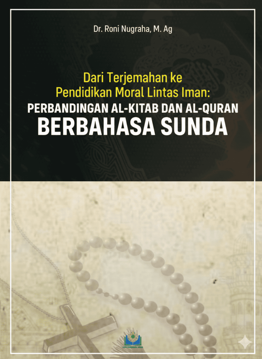 Produk DARI TERJEMAHAN KE PENDIDIKAN MORAL LINTAS IMAN: PERBANDINGAN TERJEMAHAN ALKITAB